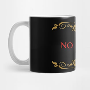 No Jodas! Mug